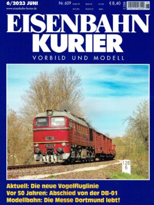 Eisenbahn Kurier 609 - Juni 2023