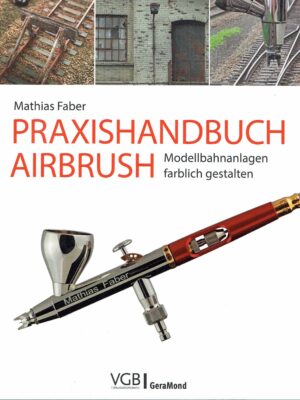 Praxishandbuch Airbrush