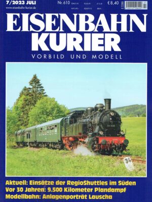Eisenbahn Kurier 610 - Juli 2023