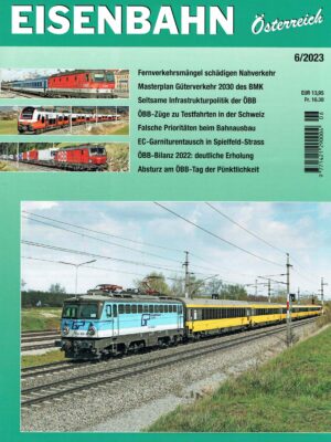 Eisenbahn Österreich - Juni 2023