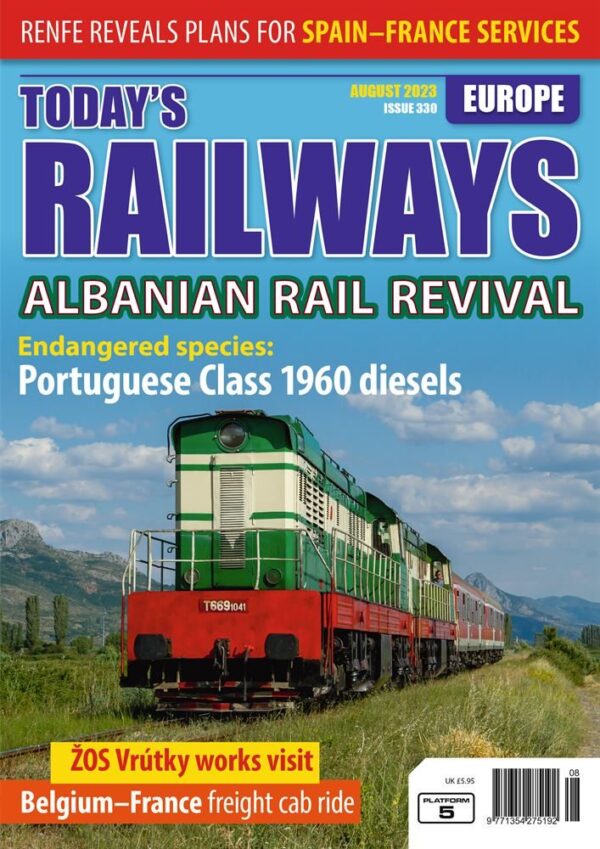 Today's Railways Europe 330 - August 2023