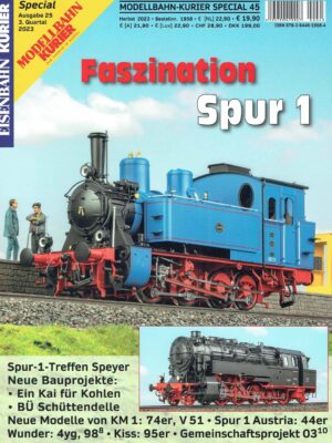 Modellbahn-Kurier Special 45 - Faszination Spur 1 - Teil 25