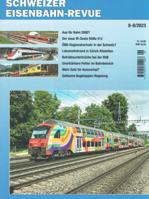 Schweizer Eisenbahn-Revue - August/September 2023