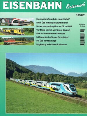 Eisenbahn Österreich - Oktober 2023