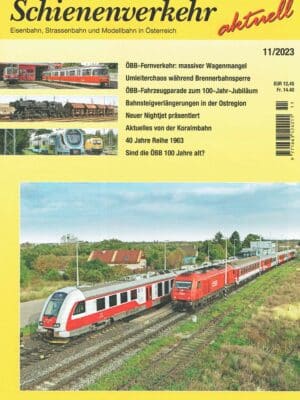 Schienenverkehr aktuell - November 2023