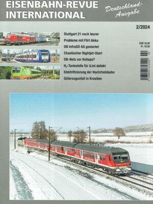Eisenbahn-Revue International - Februar 2024