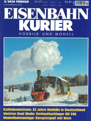 Eisenbahn Kurier 617 - Februar 2024