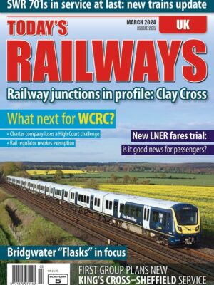 Today's Railways UK 265 - March 2024