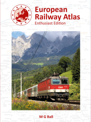 European Railway Atlas: Enthusiast Edition 2023