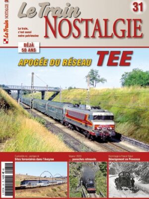 Le Train Nostalgie 31