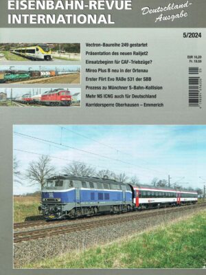 Eisenbahn-Revue International - Mai 2024