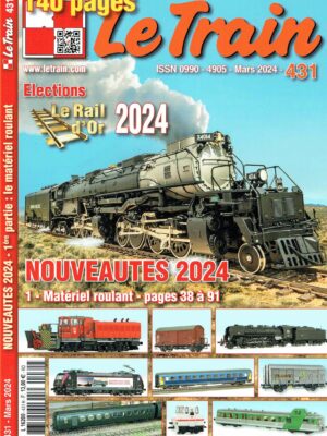 Le Train 431: Mars 2024