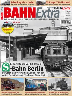 Bahn Extra 03/24 - S-Bahn Berlin