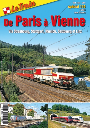 Le Train spécial 115: De Paris à Vienne