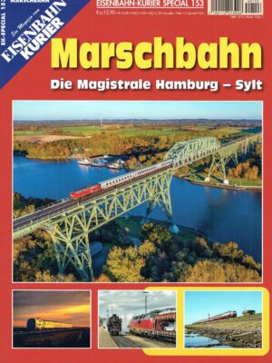 Eisenbahn Kurier Special 153 - Marschbahn