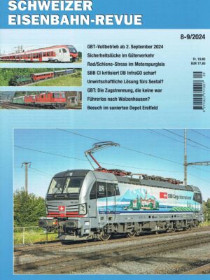 Schweizer Eisenbahn-Revue - August/September 2024