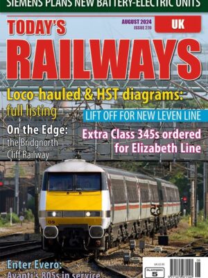 Today's Railways UK 270 - August 2024