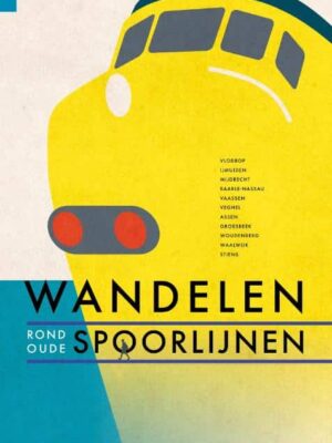 Wandelen rond oude spoorlijnen