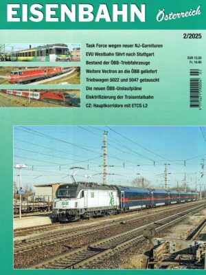 Eisenbahn Österreich - Februar 2025