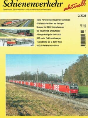 Schienenverkehr aktuell - Februar 2025