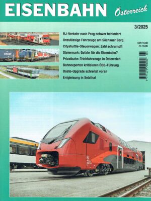 Eisenbahn Österreich - März 2025