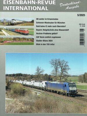 Eisenbahn-Revue International - Mai 2025