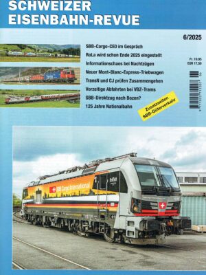 Schweizer Eisenbahn-Revue - Juni 2025