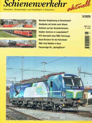Schienenverkehr aktuell - Mai 2025