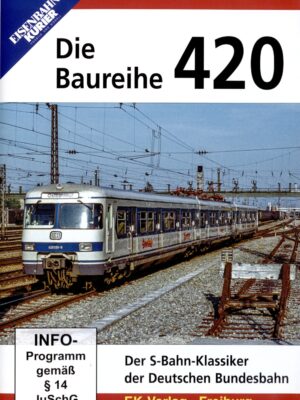 Die Baureihe 420