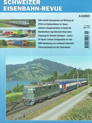 Schweizer Eisenbahn-Revue - August/September 2025