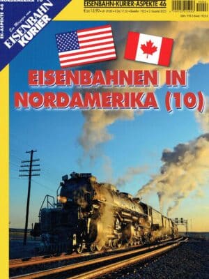 Eisenbahn Kurier Aspekte 46 - Eisenbahnen in Nordamerika (10)