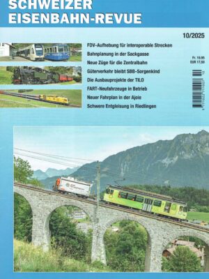 Schweizer Eisenbahn-Revue - Oktober 2025