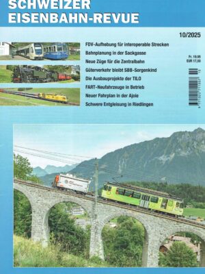 Schweizer Eisenbahn-Revue - Oktober 2025
