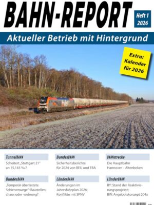 Bahn-Report 1/2026