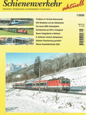 Schienenverkehr aktuell - Januar 2026