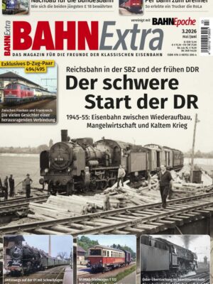 Bahn Extra 03/26 - Der schwere Start der DR