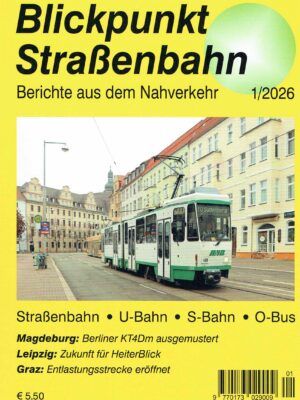 Blickpunkt Straßenbahn 1/2026