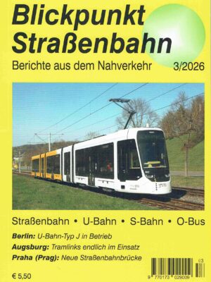 Blickpunkt Straßenbahn 3/2026