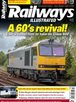 Railways Illustrated - July 2026