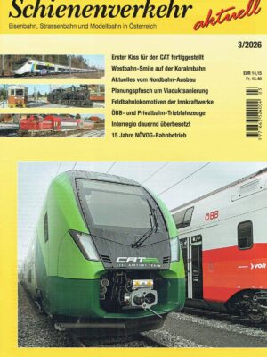 Schienenverkehr aktuell - März 2026