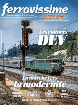 Hors-série Ferrovissime #19 : Les voitures DEV